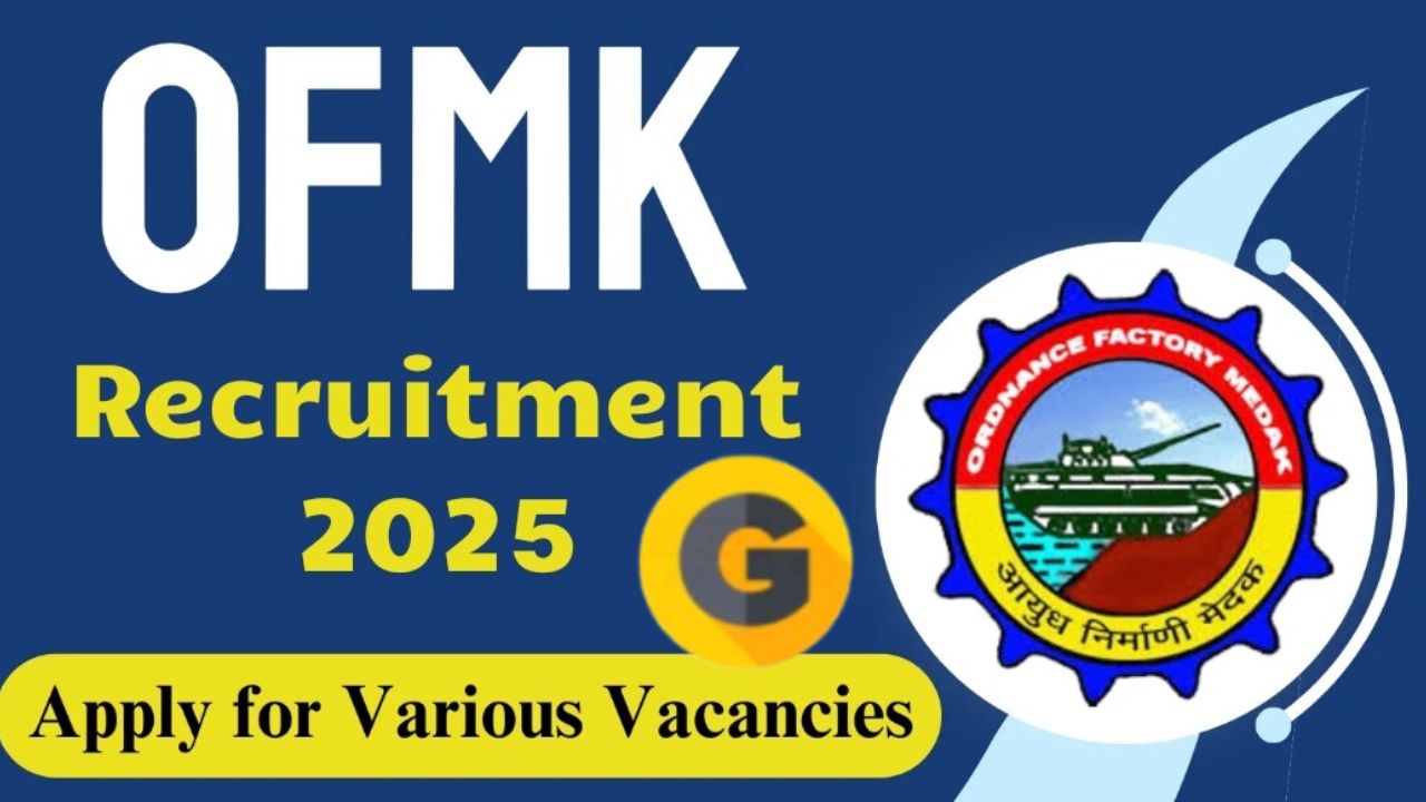 OFMK Recruitment 2025