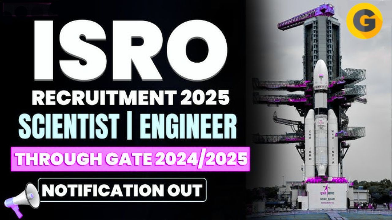 ISRO Recruitment 2025